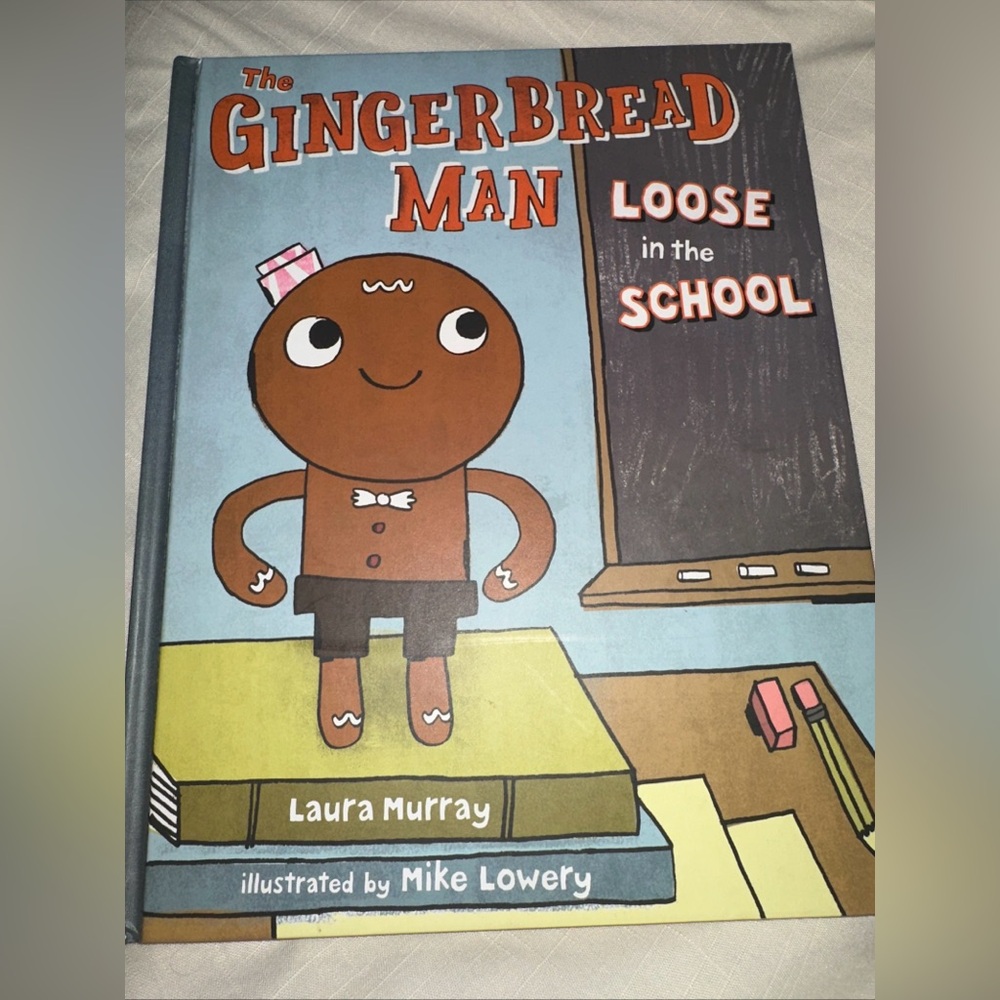 The Gingerbread Man Loose in the School Book